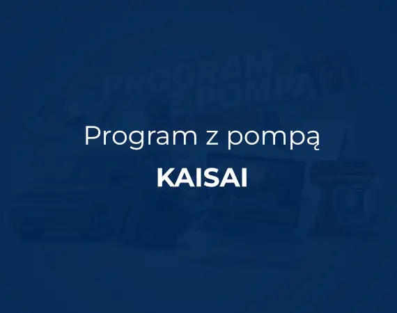 Program z pompą KAISAI